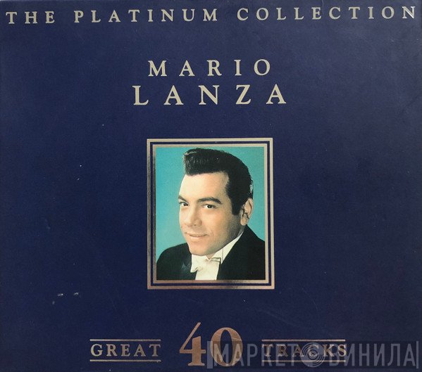 Mario Lanza - The Platinum Collection