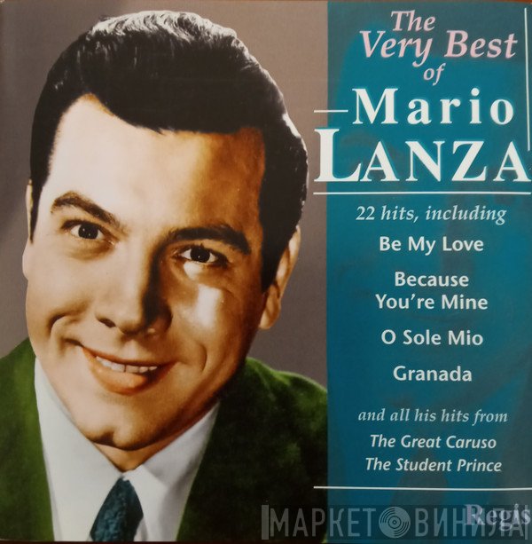 Mario Lanza - The Very Best Of Mario Lanza