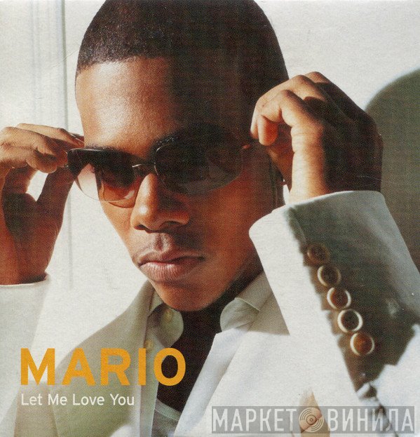 Mario  - Let Me Love You