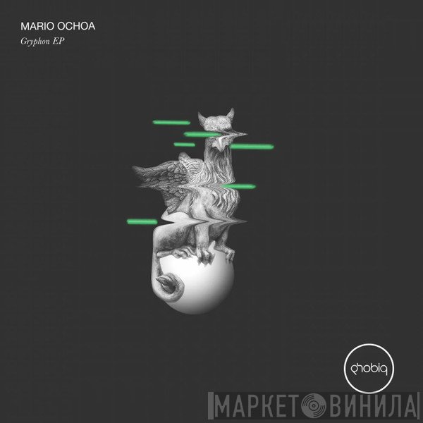 Mario Ochoa  - Gryphon EP