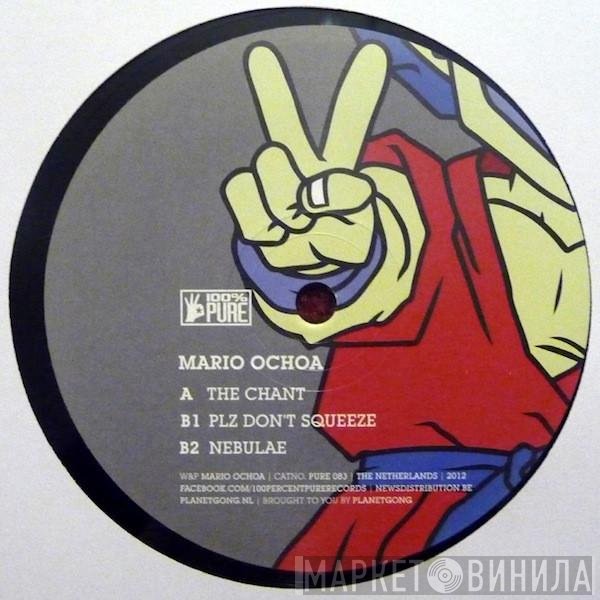 Mario Ochoa  - The Chant