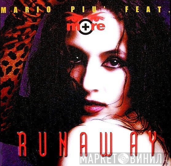 Mario Più Feat. More   - Runaway