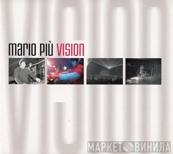 Mario Più  - Vision