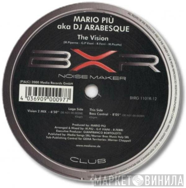 Mario Più aka DJ Arabesque  - The Vision