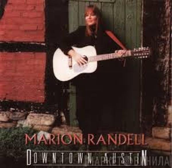 Marion Randell - Downtown Austin
