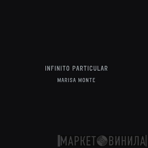 Marisa Monte  - Infinito Particular
