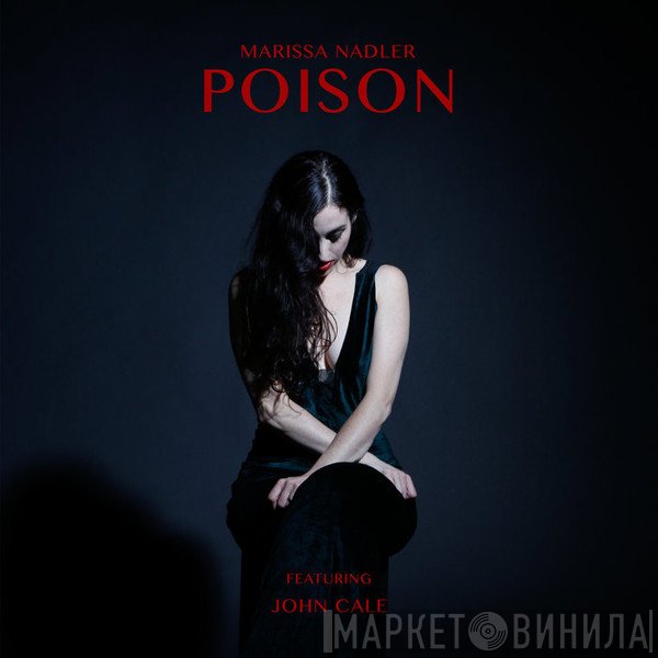 Marissa Nadler Featuring John Cale  - Poison