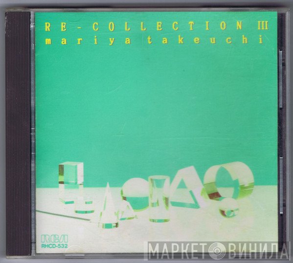 Mariya Takeuchi  - Re-Collection III