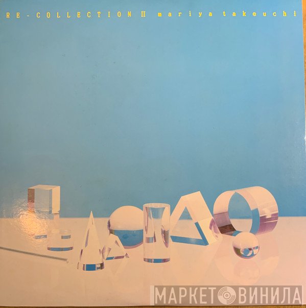 Mariya Takeuchi  - Re-Collection II