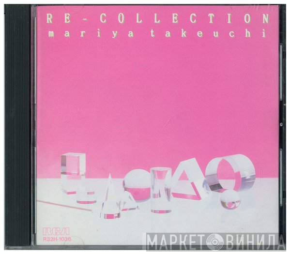 Mariya Takeuchi  - Re-Collection