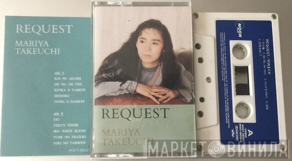 Mariya Takeuchi  - Request