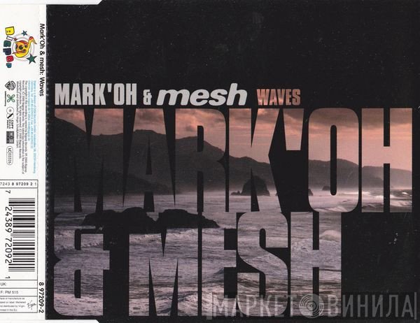 Mark 'Oh & Mesh   - Waves