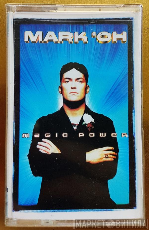 Mark 'Oh  - Magic Power