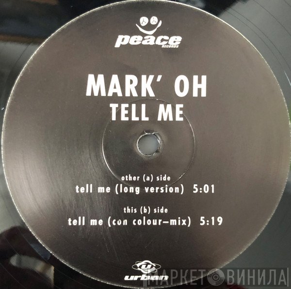 Mark 'Oh  - Tell Me