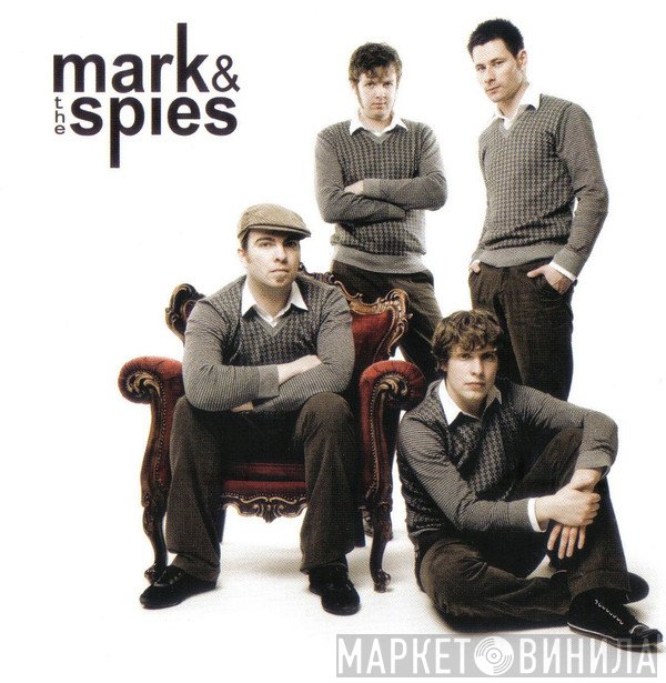 Mark & The Spies - Mark & The Spies