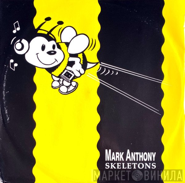 Mark Anthony - Skeletons