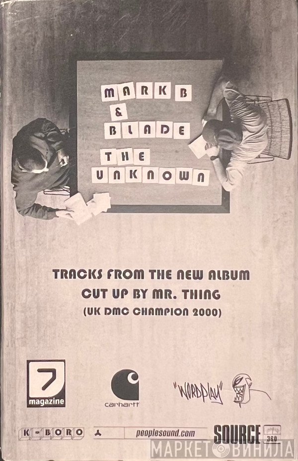 Mark B & Blade - The Unknown