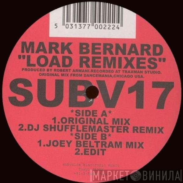 Mark Bernard - Load Remixes