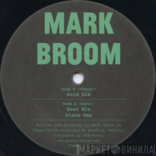 Mark Broom - Acid Dik