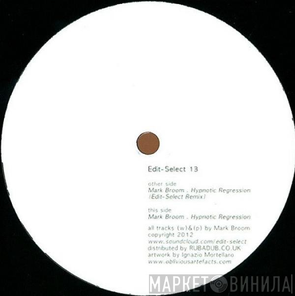 Mark Broom  - Hypnotic Regression