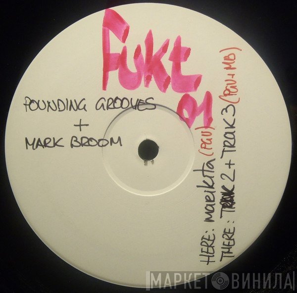 Mark Broom, Pounding Grooves - Marikita