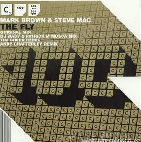 Mark Brown & Steve Mac  - The Fly