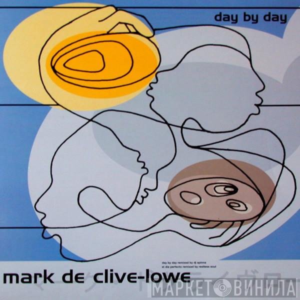 Mark De Clive-Lowe - Day By Day