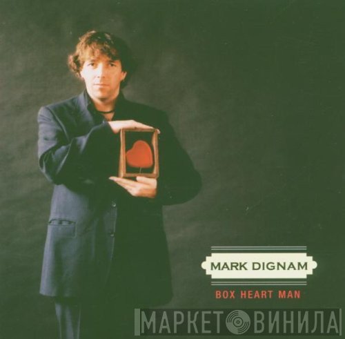 Mark Dignam - Box Heart Man