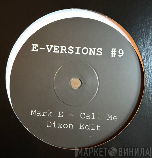 Mark E - E-Versions #9