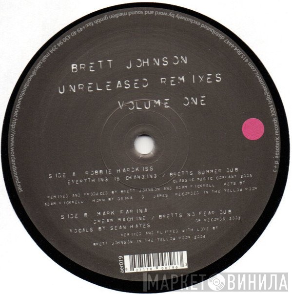 Mark Farina, Robbie Hardkiss - Brett Johnson Unreleased Remixes Volume One