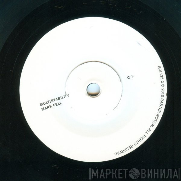Mark Fell  - Multistability