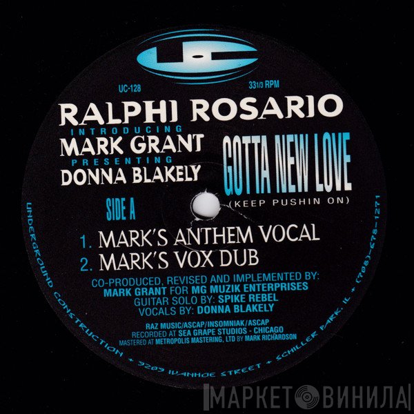 Mark Grant, Ralphi Rosario, Donna Blakely - Gotta New Love (Keep Pushin On)