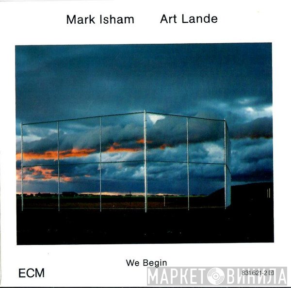 Mark Isham, Art Lande - We Begin