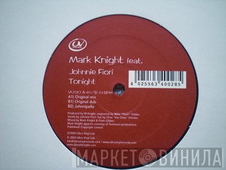 Mark Knight  - Tonight