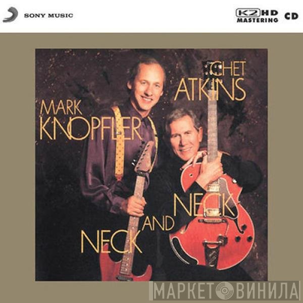 Mark Knopfler & Chet Atkins  - Neck And Neck