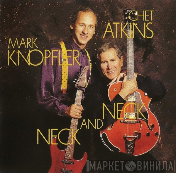 Mark Knopfler, Chet Atkins - Neck And Neck