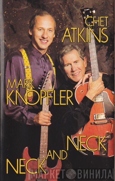 Mark Knopfler, Chet Atkins - Neck And Neck