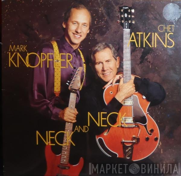Mark Knopfler, Chet Atkins - Neck And Neck