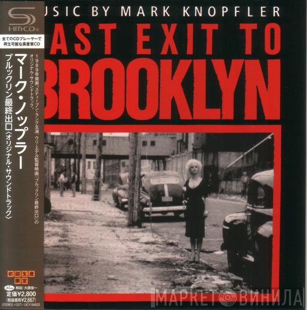 Mark Knopfler  - Last Exit To Brooklyn