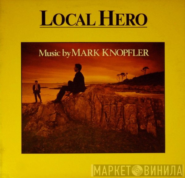 Mark Knopfler  - Local Hero
