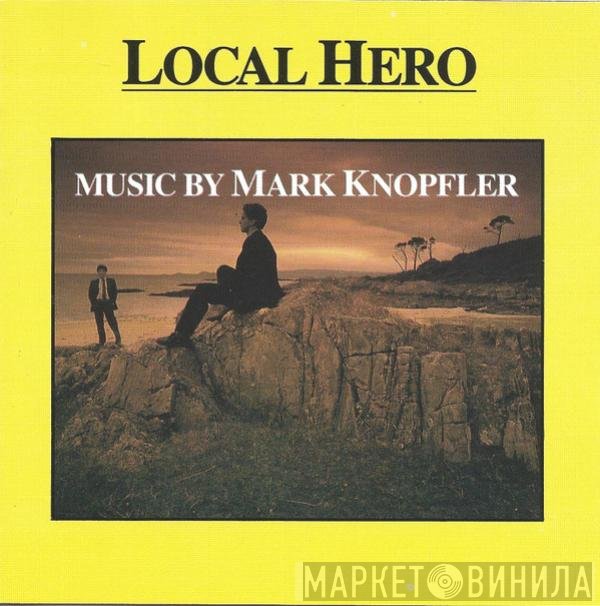 Mark Knopfler  - Local Hero