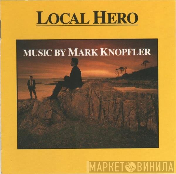 Mark Knopfler  - Local Hero