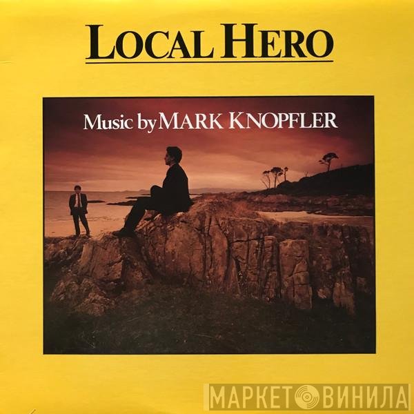 Mark Knopfler  - Local Hero