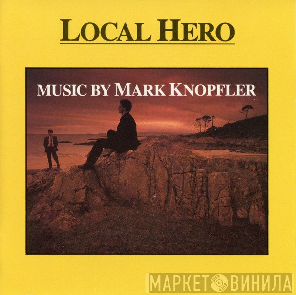 Mark Knopfler  - Local Hero