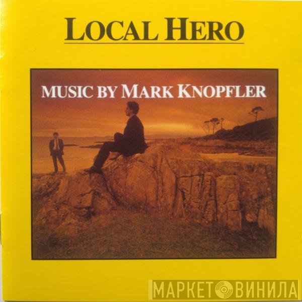 Mark Knopfler  - Local Hero