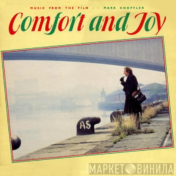 Mark Knopfler  - Music From The Film Comfort And Joy