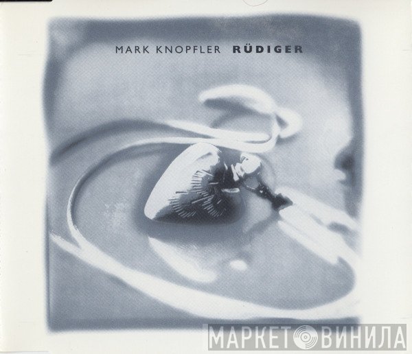 Mark Knopfler  - Rüdiger