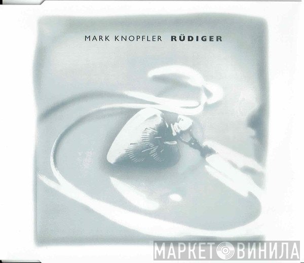 Mark Knopfler  - Rüdiger