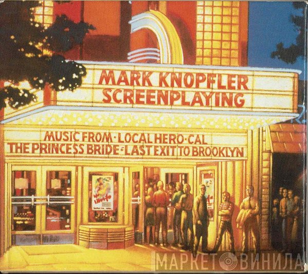 Mark Knopfler  - Screenplaying