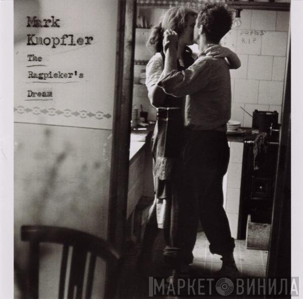 Mark Knopfler - The Ragpicker's Dream